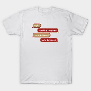 49ers WYD Text T-Shirt